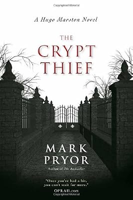 The Crypt Thief: A Hugo Marston Novel
