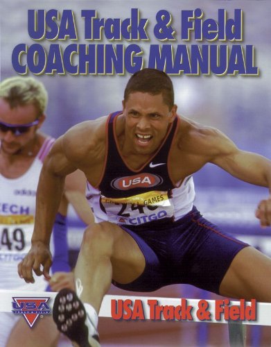 USA Track & Field Coaching Manual by USA Track & Field