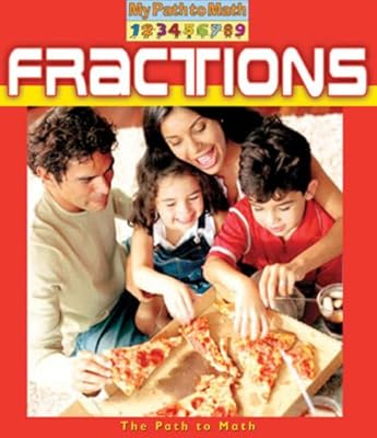 Fractions (My Path to Math)