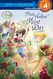 Pixie Hollow Paint Day (Disney Fairies) (Step into Reading)