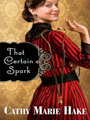 That Certain Spark (Thorndike Christian Fiction)