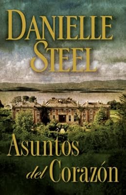 Asuntos del coraz?n (Spanish Edition)