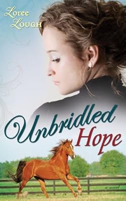 Unbridled Hope