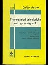 Conversazioni psicologiche con gli insegnanti vol. 1