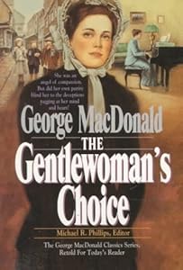 The Gentlewoman's Choice (MacDonald / Phillips series)