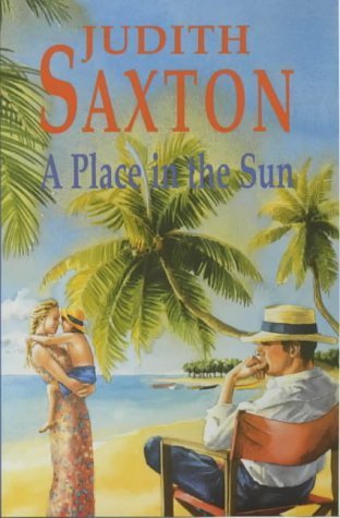 A Place in the Sun by Judith Saxton