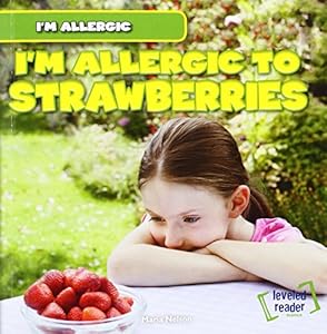 I'm Allergic to Strawberries