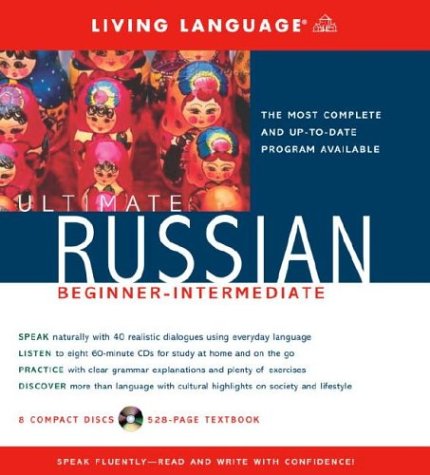 Ultimate Russian Beginner-Intermediate (CD/Book) (Ultimate Beginner-Intermediate) by Living Language