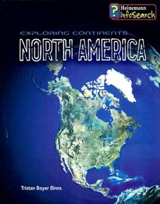 Exploring North America (Exploring Continents)