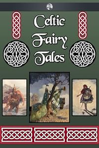 Celtic Fairy Tales (AUK Revisited Book 8)