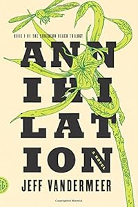 Annihilation: A Novel