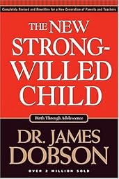 The New Strong-Willed Child