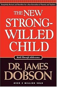 The New Strong-Willed Child