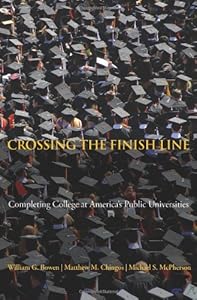 Crossing the Finish Line: Completing College at America's Public Universities