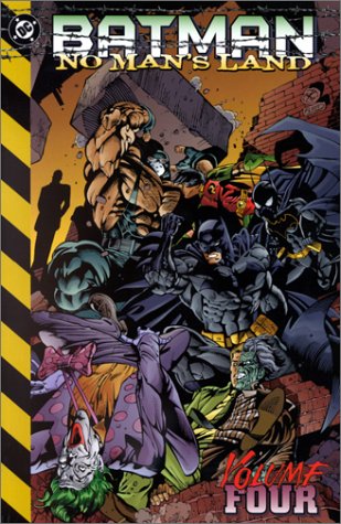 Batman: No Man's Land - Volume 4 by Greg Rucka