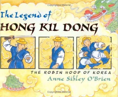 The Legend of Hong Kil Dong: The Robin Hood of Korea (Aesop Prize (Awards))