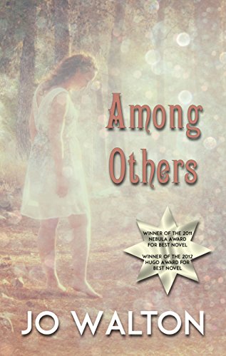 Among Others by Jo Walton