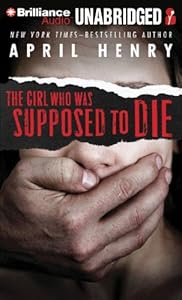The Girl Who Was Supposed to Die