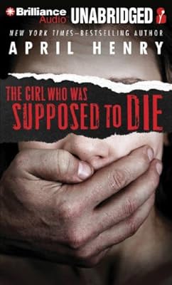The Girl Who Was Supposed to Die