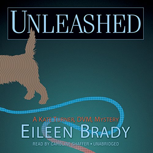 Unleashed by Eileen Brady