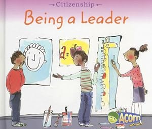 Being a Leader (Citizenship)
