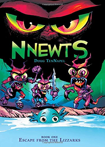 Escape from the Lizzarks by Doug TenNapel