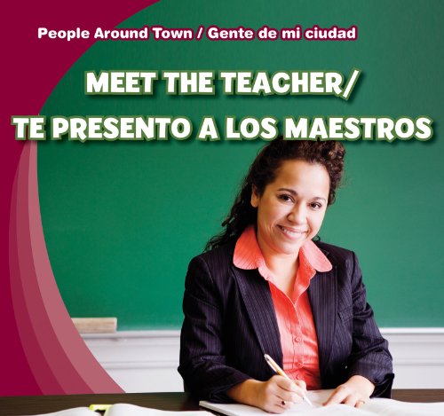 Meet the teacher = Te presento a los maestros by Joyce Jeffries
