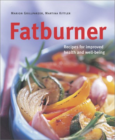 Fatburner: Get Slim Using the Glycemic Index Theory of Food Combining (Powerfood) by Marion Grillparzer