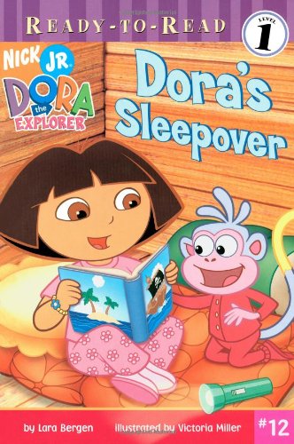 Dora's Sleepover (Ready-To-Read Dora the Explorer - Level 1) by Lara Bergen