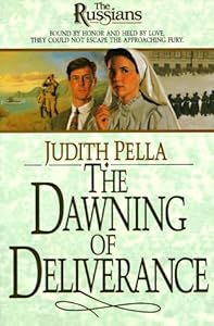 The Dawning of Deliverance (The Russians, Book 5)
