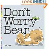 Don't Worry Bear