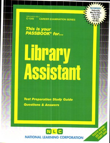Library Assistant (Passbooks for Career Opportunities) by Jack Rudman