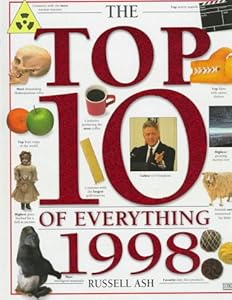 The Top Ten of Everything 1998 by Russell Ash