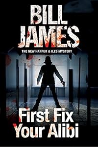 First Fix Your Alibi: British police procedural