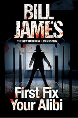 First Fix Your Alibi: British police procedural
