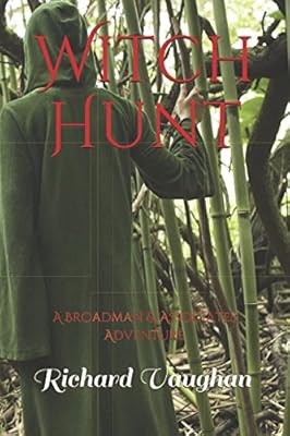 Witch Hunt: A Broadman & Associates Adventure (Broadman and Associates)
