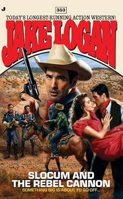 Slocum 353: Slocum and the Rebel Cannon
