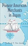 Pioneer American Merchants in Japan