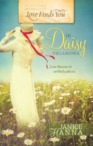 LOVE FINDS YOU IN DAISY, OK by Janice Hanna