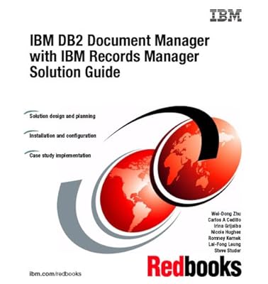 IBM DB2 Document Manager With IBM Records Manager Solution Guide