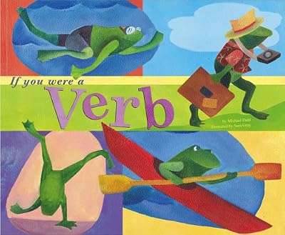 If You Were a Verb (Word Fun)