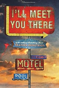 I'll Meet You There