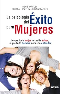 La Psicolog&iacute;a del &eacute;xito para mujeres
