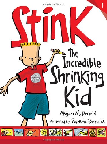 Stink: The Incredible Shrinking Kid by Megan McDonald