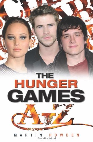 The Hunger Games A-Z by Martin Howden