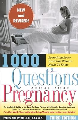 1000 Questions About Your Pregnancy