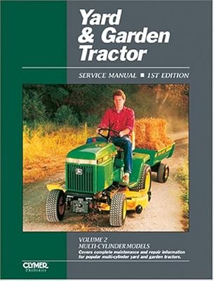 Yard & Garden Tractor Service Manual: Multi-Cylinder Models