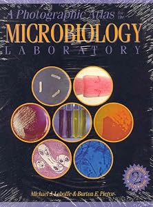 Photographic Atlas For The Microbiology Lab