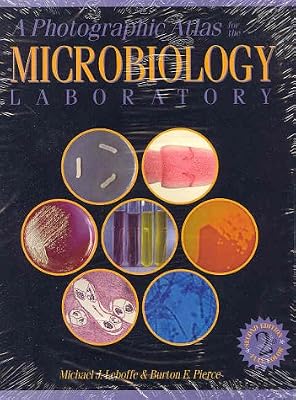 Photographic Atlas For The Microbiology Lab