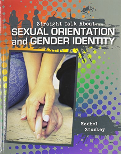 Sexual Orientation and Gender Identity by Rachel Stuckey